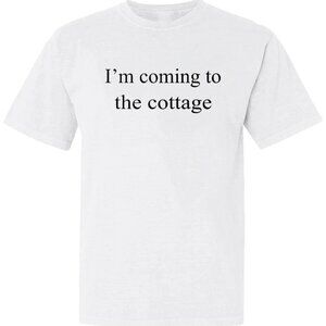 I'm Coming to The Cottage Shirt
